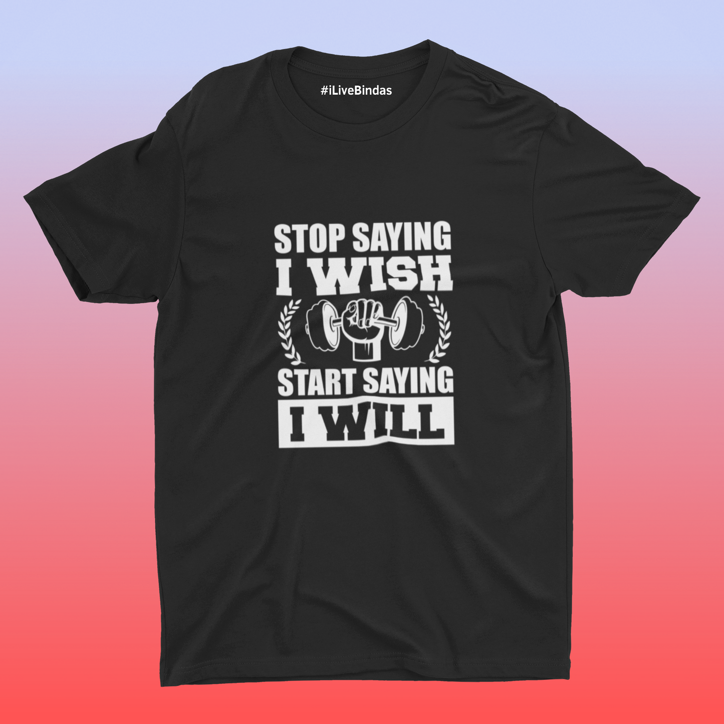 I WILL WORKOUT 100% COTTON T-SHIRT (UNISEX FIT)